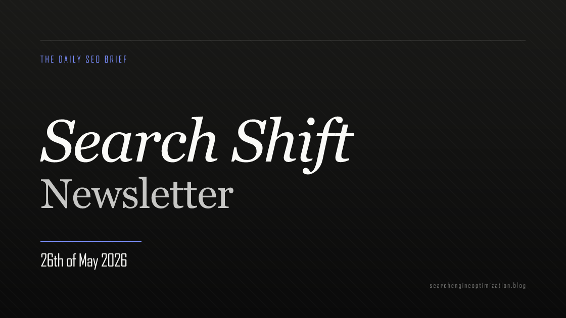 Search Shift newsletter cover for the issue dated 26 May 2026