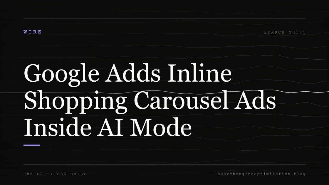 Google Adds Inline Shopping Carousel Ads Inside AI Mode. Featured image for SEO