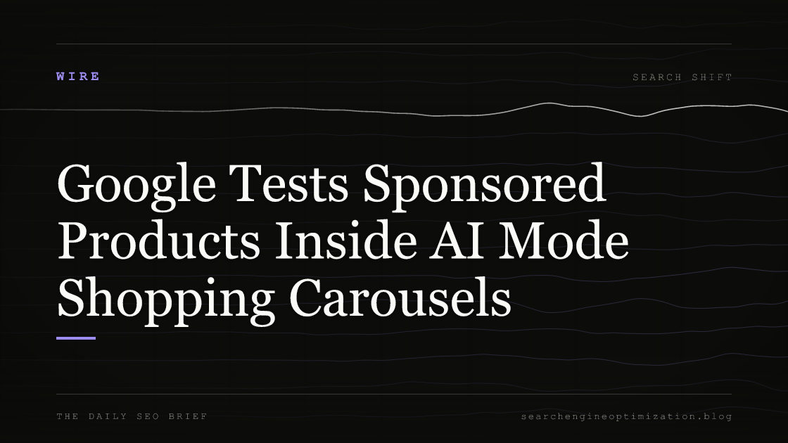 Google Tests Sponsored Products Inside AI Mode Shopping Carousels. Featured image for SEO