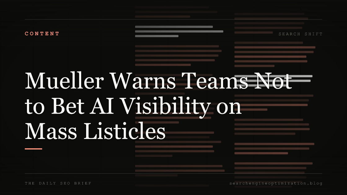 Mueller Warns Teams Not to Bet AI Visibility on Mass Listicles. Featured image for SEO