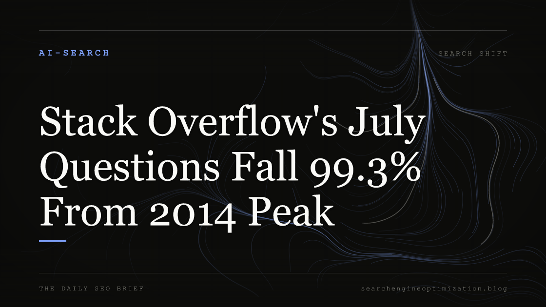 Stack Overflow's July Questions Fall 99.3% From 2014 Peak. Featured image for SEO
